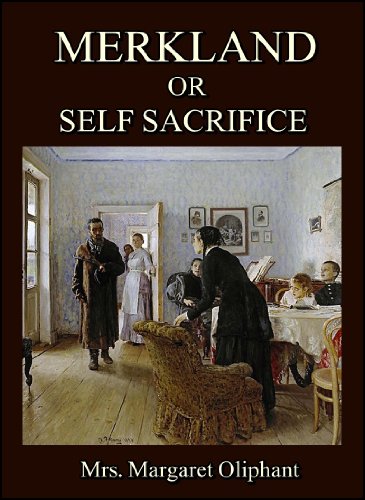 Merkland; Or, Self Sacrifice